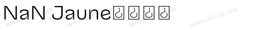 NaN Jaune字体转换